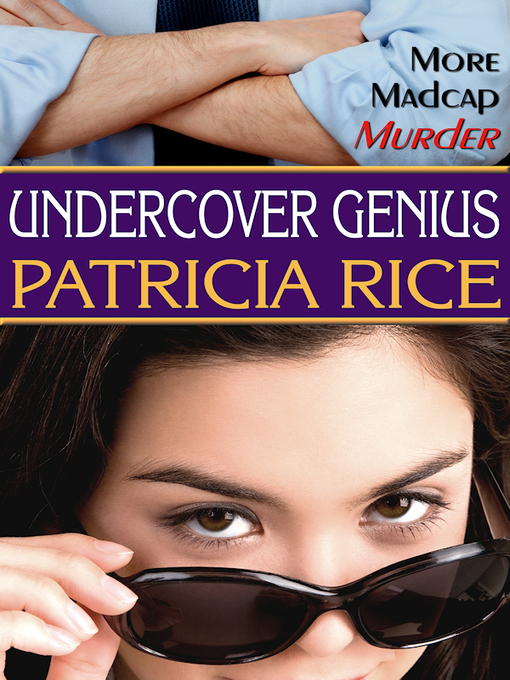 Title details for Undercover Genius by Patricia Rice - Available